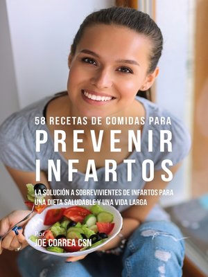 cover image of 58 Recetas De Comidas Para Prevenir Infartos